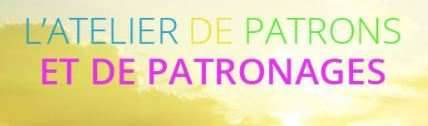 Atelier patrons et patronages